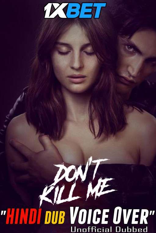 Dont Kill Me (2022) Hindi [Voice Over] Dubbed WEBRip download full movie